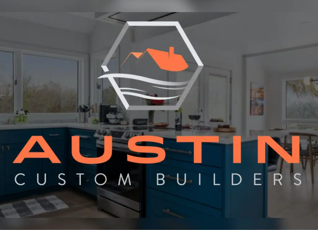 Austin Custom Builders, LLC Custom Home Builder