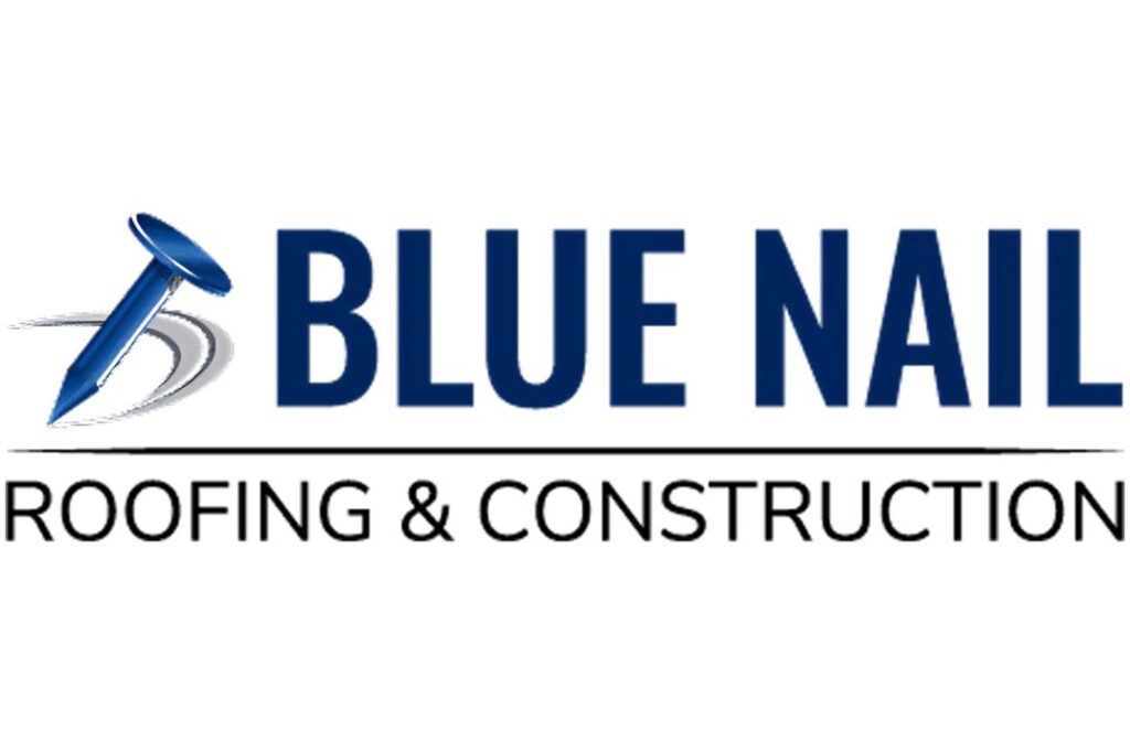 Blue Nail Roofing & Construction Company
