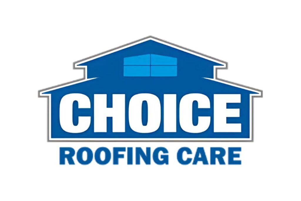 Choice Roofing Care