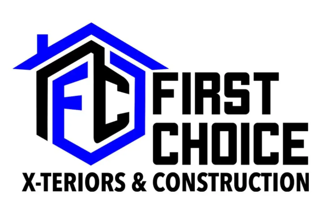 First Choice X-Teriors & Construction, LLC